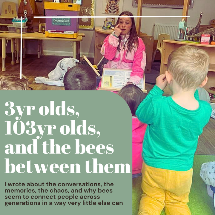 3yr olds, 103yr olds and the bees between them.