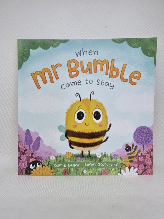 Mr. Bumble Comes to Stay: A Buzzing Adventure in Friendship